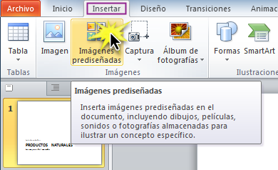 Power Point 2010: Insertar imágenes prediseñadas