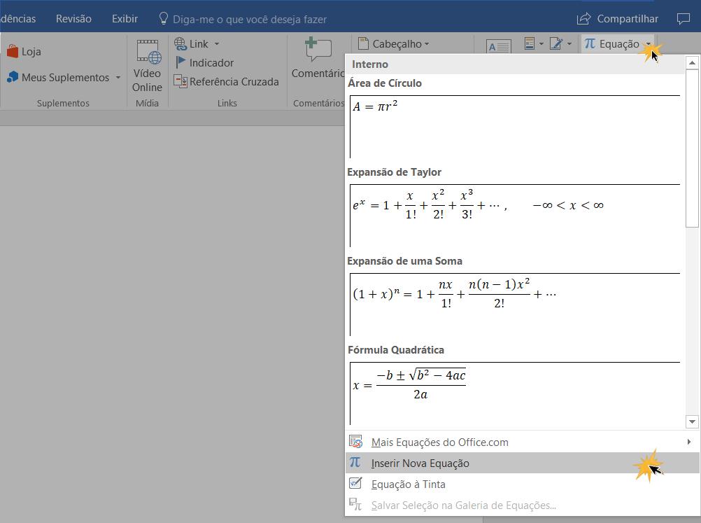 Clique na opção Inserir nova equação no menu de opções Equação.